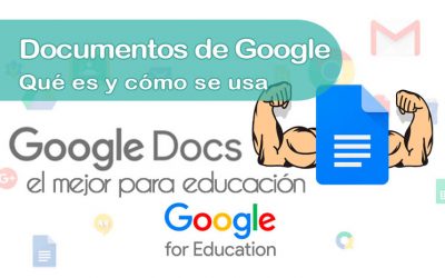 Google Docs: qué es y cómo se usa Documentos de Google